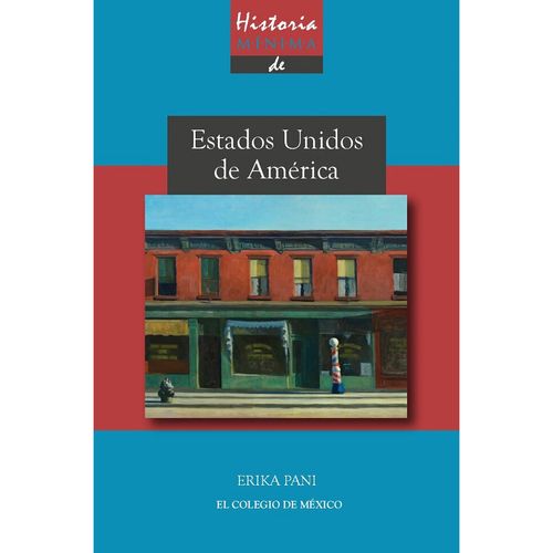 Historia minima de Estados Unidos de America