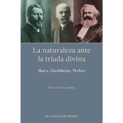 La naturaleza ante la triada divina