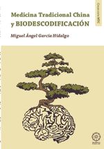 Biodescodificacion y medicina tradicional china