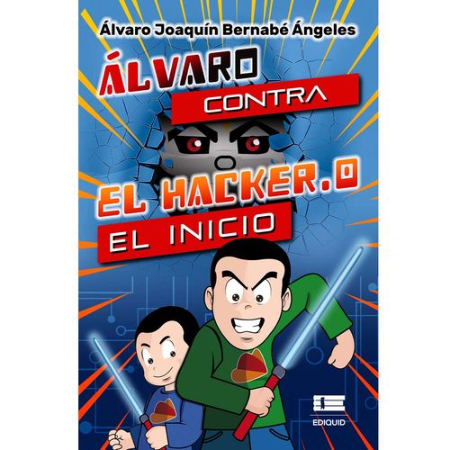 Alvaro contra el Hacker0 El inicio