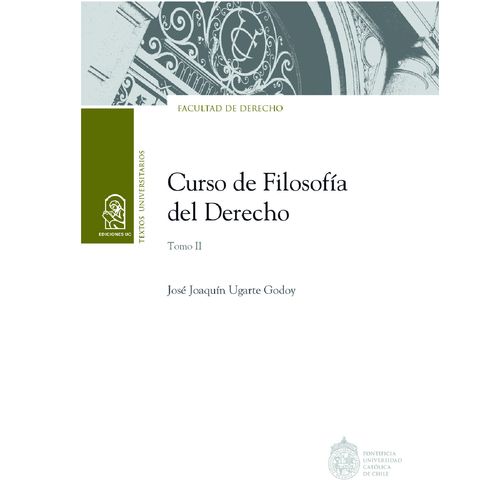 Curso de Filosofia del Derecho Tomo II