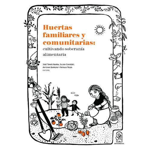 Huertas familiares y comunitarias