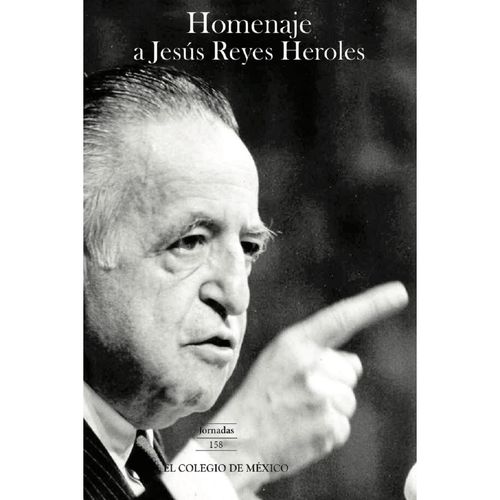 Homenaje a Jesus Reyes Heroles