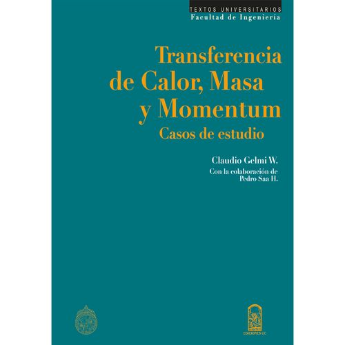 Transferencia de calor masa y momentum