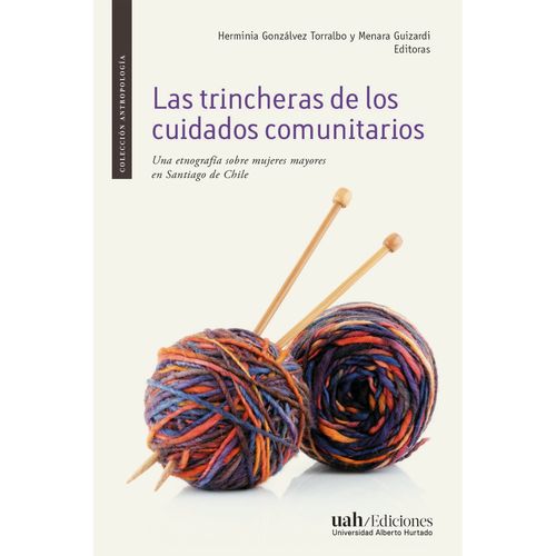 Las trincheras de los cuidados comunitarios