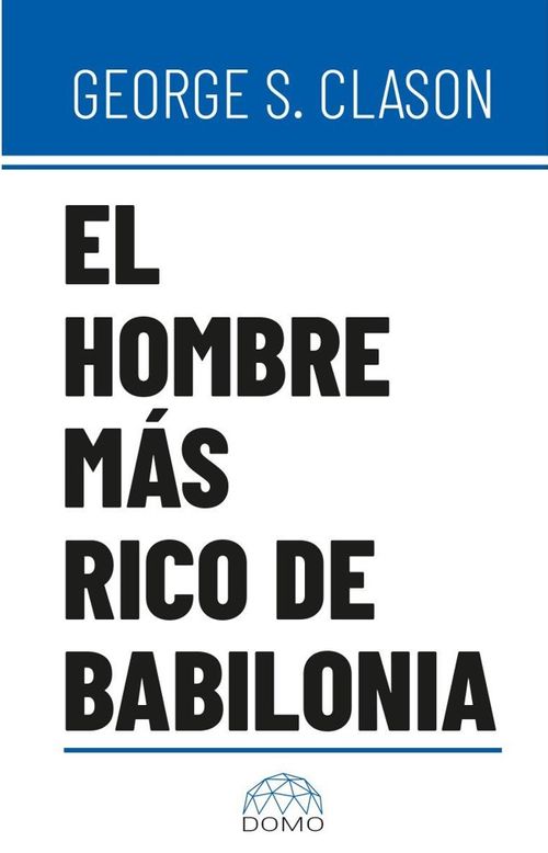 El hombre mas rico de Babilonia