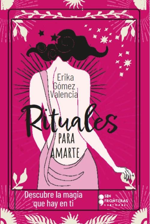 Rituales para amarte