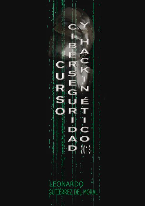 Curso de Ciberseguridad y Hacking 201tico 2013