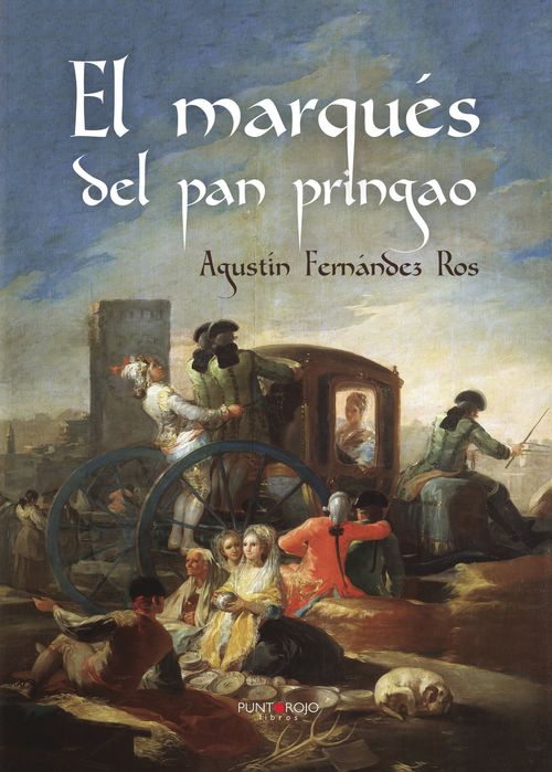 El marqu233s del pan pringao