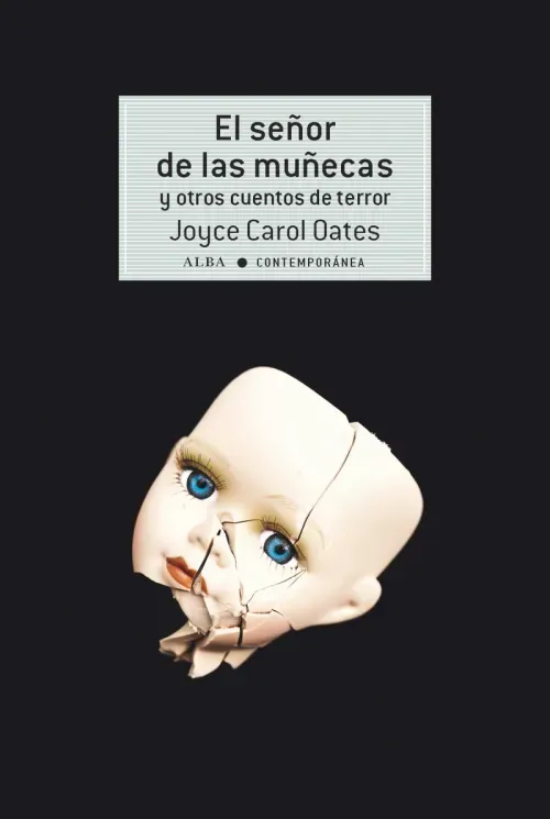 El senor de las munecas y otros cuentos de terror