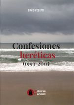 CONFESIONES HERETICAS