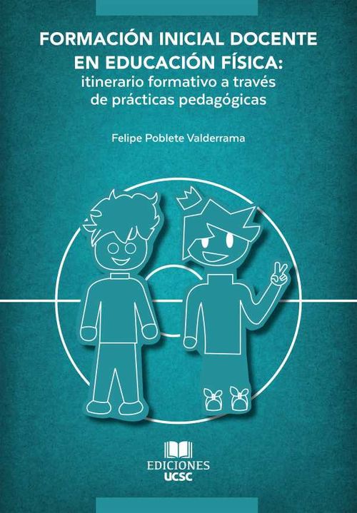 Formación Inicial Docente en Educación Física