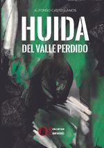 Huida del valle perdido