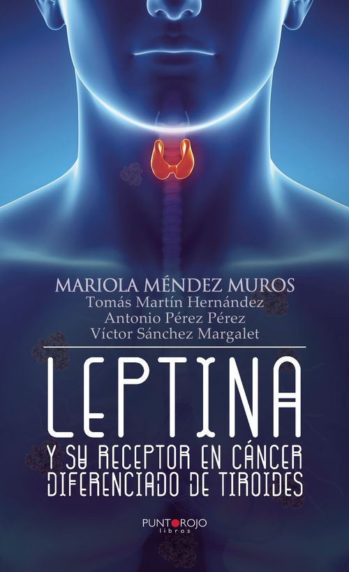 Leptina y su receptor en c225ncer diferenciado de tiroides