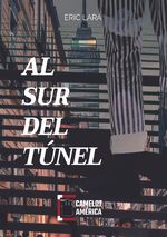Al sur del tunel