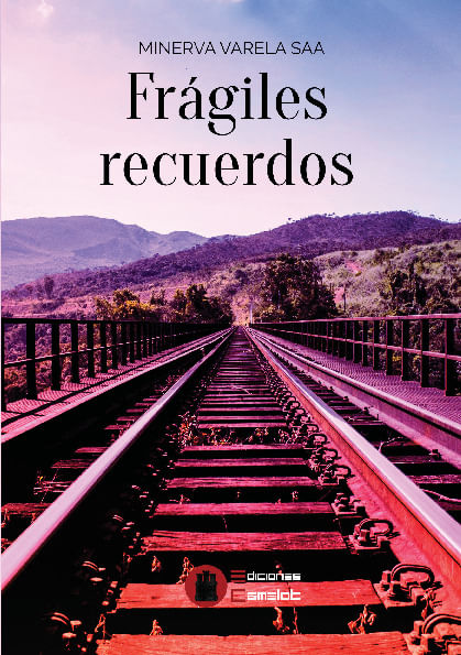 Fragiles recuerdos