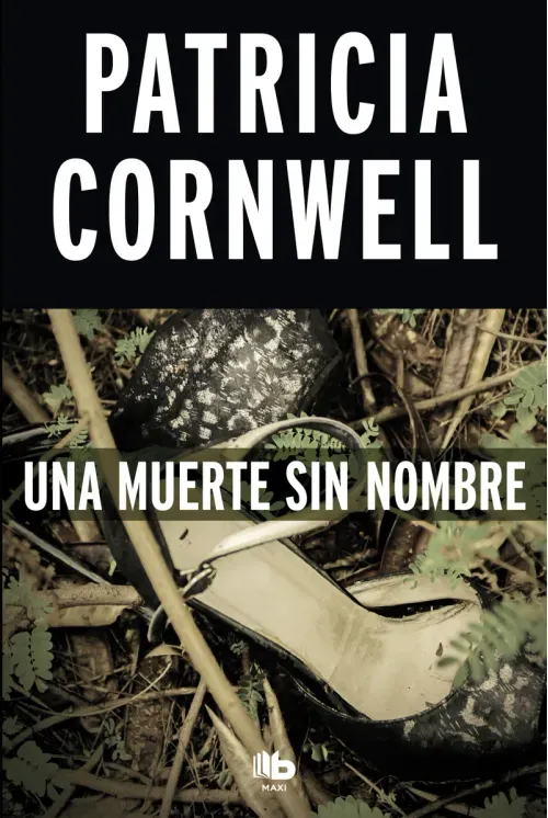 Una muerte sin nombre Doctora Kay Scarpetta 6