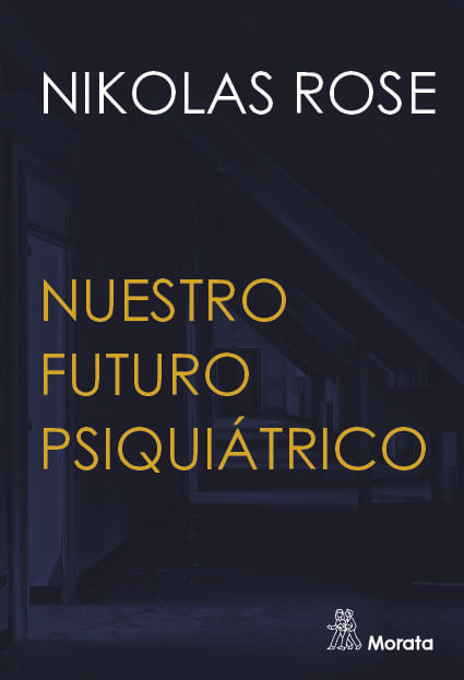 Nuestro futuro psiquiatrico
