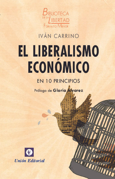 EL LIBERALISMO ECONOMICO EN 10 PRINCIPIOS - VOL 34