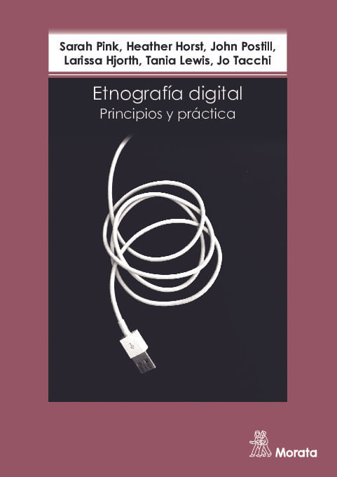 Etnografia digital Principios y practica