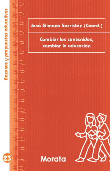 Cambiar los contenidos cambiar la educacion