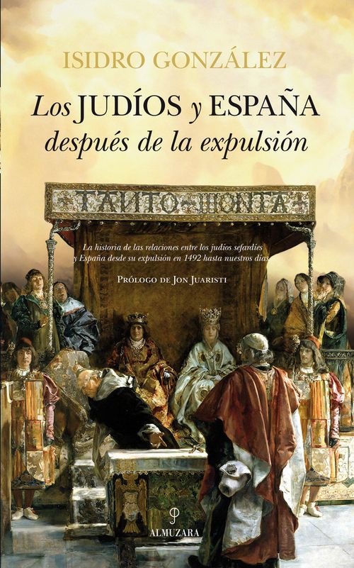 Los judios y Espana despues de la expulsion