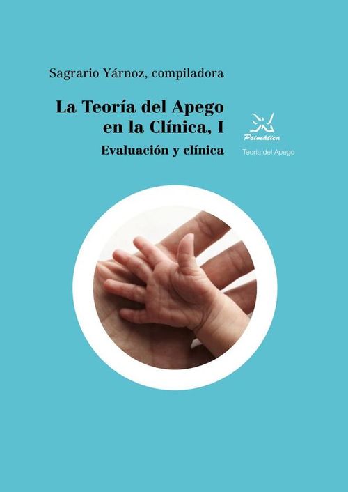La teoria del apego en la clinica I