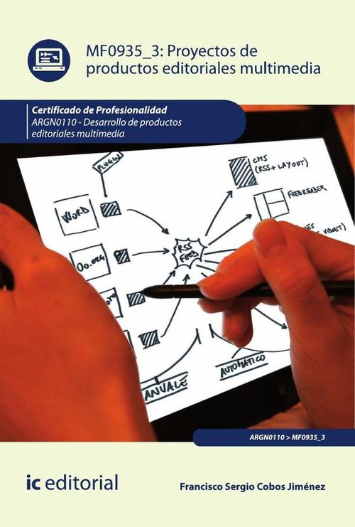 Proyectos de productos editoriales multimedia ARGN0110 - Desarrollo de productos editoriales multime