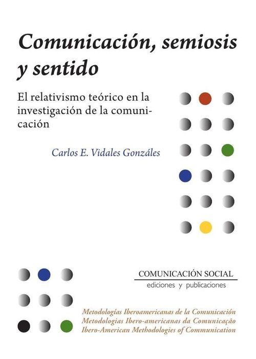 Comunicacion semiosis y sentido