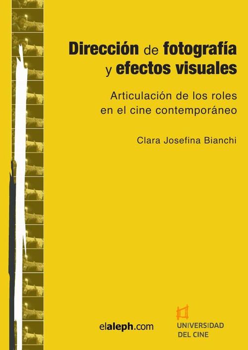 Direccion de fotografia y efectos visuales