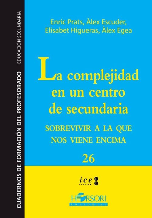 La complejidad en un centro de secundaria