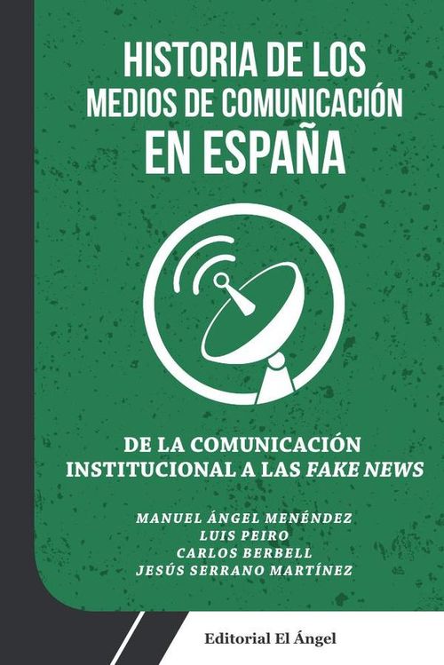 De la Comunicacion Institucional a las Fake News