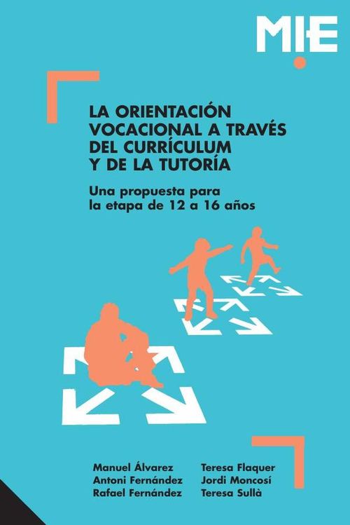 La orientacion vocacional a traves del curriculum y de la tutoria