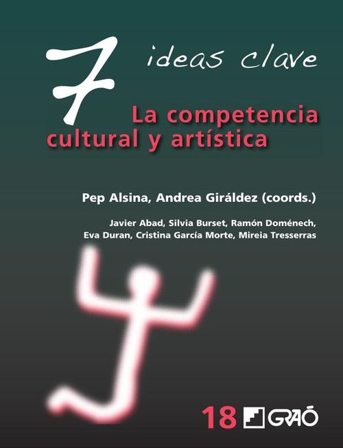 7 Ideas Clave La competencia cultural y artistica