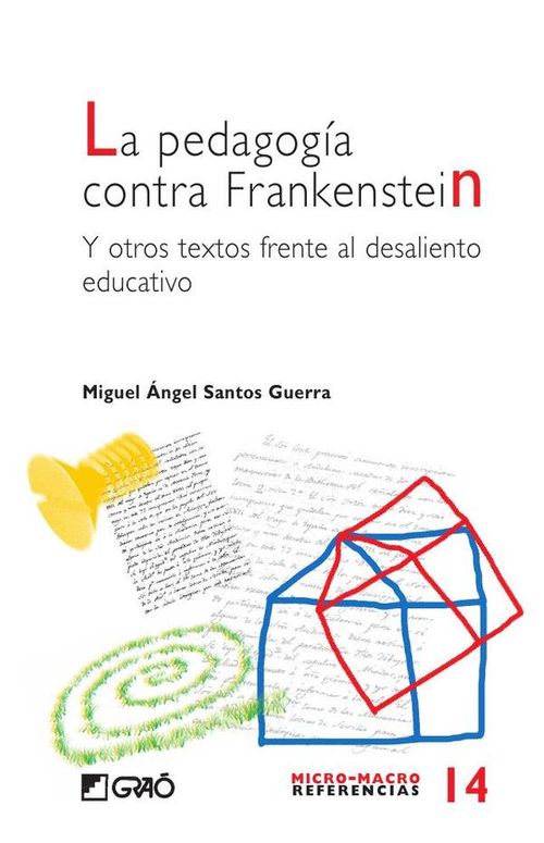 La pedagogia contra Frankenstein