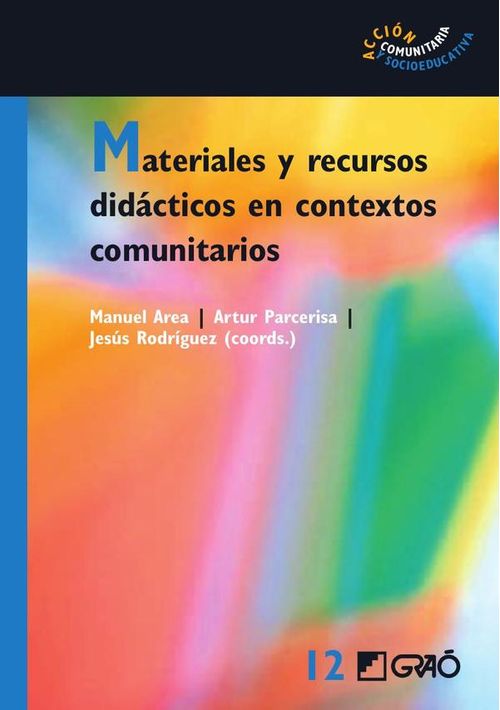 Materiales y recursos didacticos en contextos comunitarios