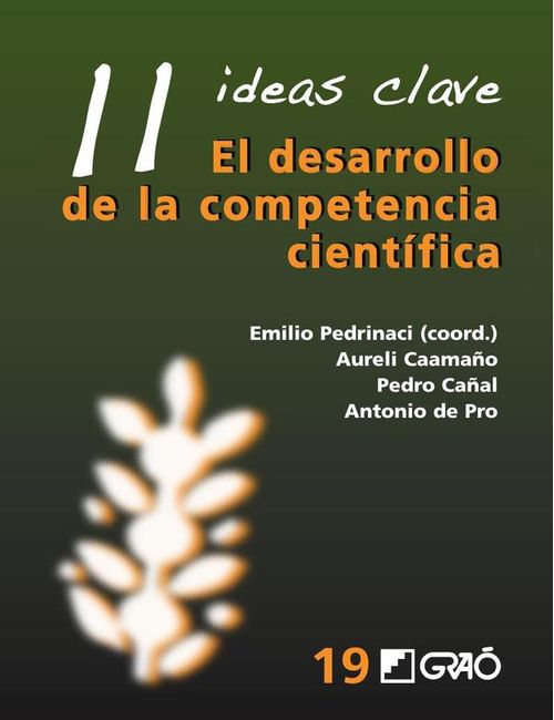 11 Ideas Clave El desarrollo de la competencia cientifica