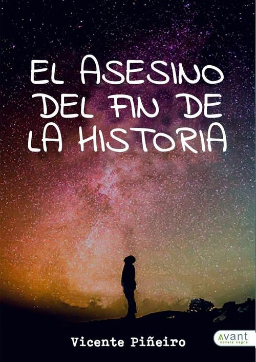 El asesino del fin de la historia