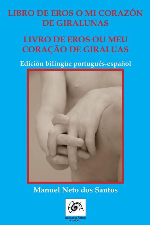 Libro de Eros o mi corazon de giralunasLivro de Eros ou meu coração de giraluas