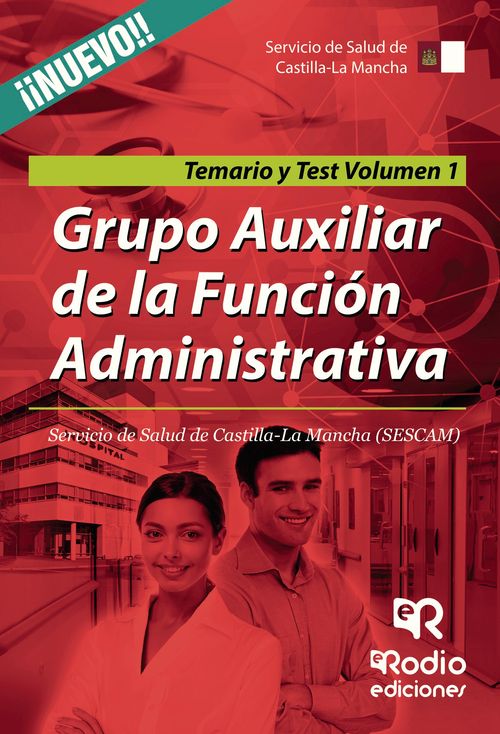 Grupo Auxiliar de la Funci243n Administrativa Servicio de Salud de Castilla-La Mancha SESCAM Temario