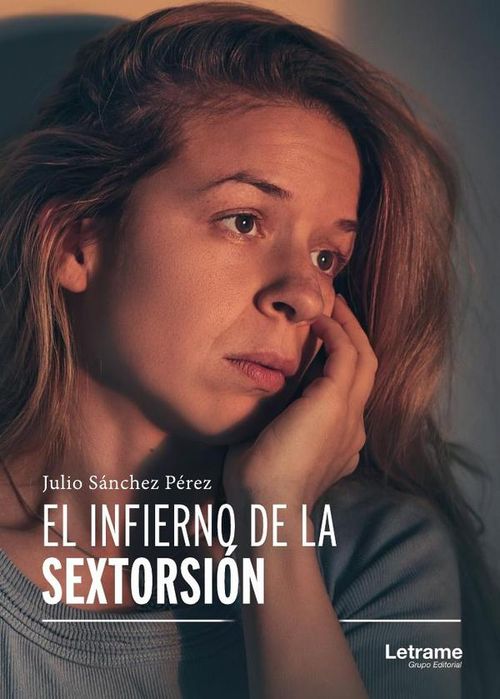El infierno de la sextorsion