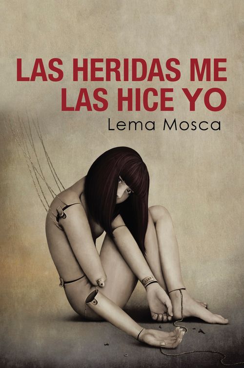 Las heridas me las hice yo