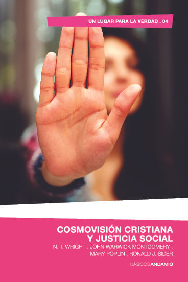 COSMOVISION CRISTIANA Y JUSTICIA SOCIAL