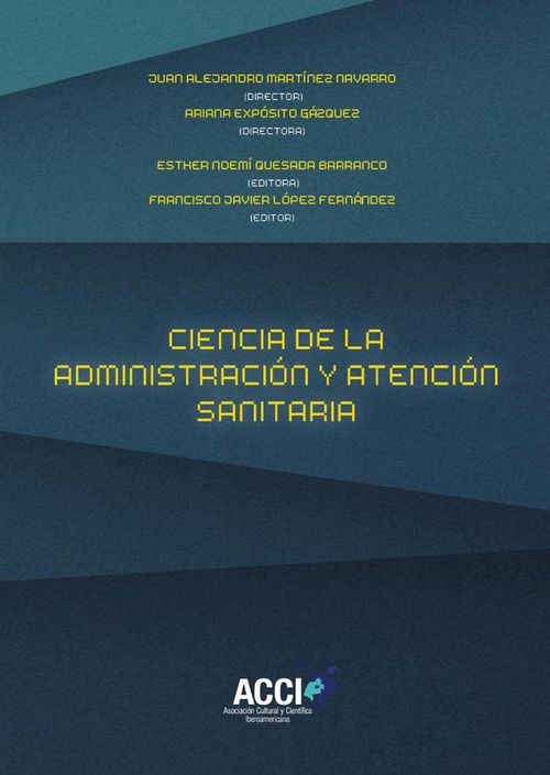 Ciencia de la administracion y atencion sanitaria