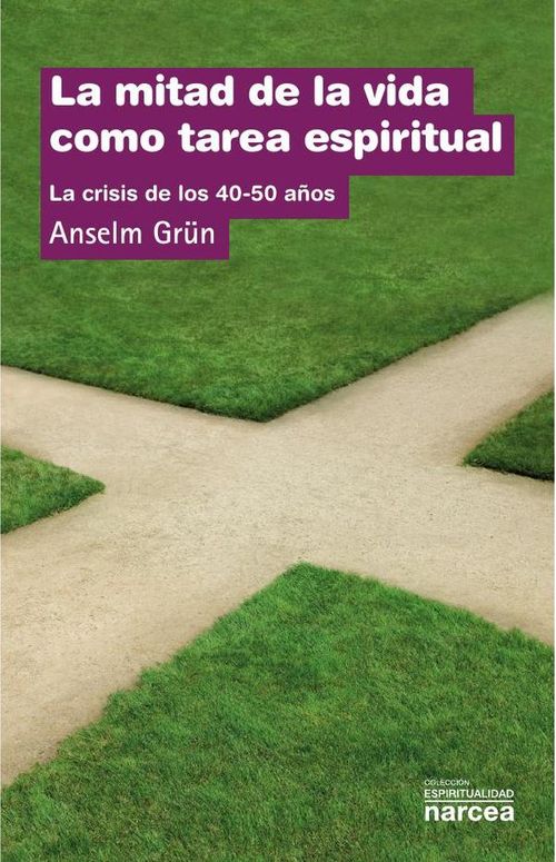 La mitad de la vida como tarea espiritual
