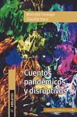 Cuentos pandemicos y disruptivos