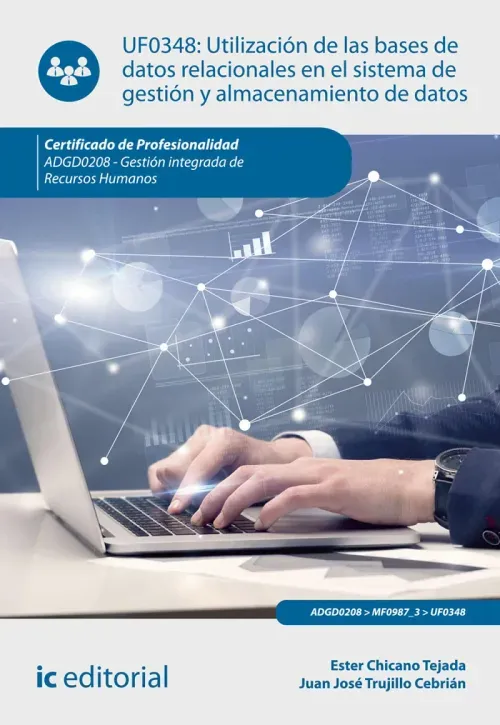 Utilizacion de las bases de datos relacionales en el sistema de gestion y almacenamiento de datos AD