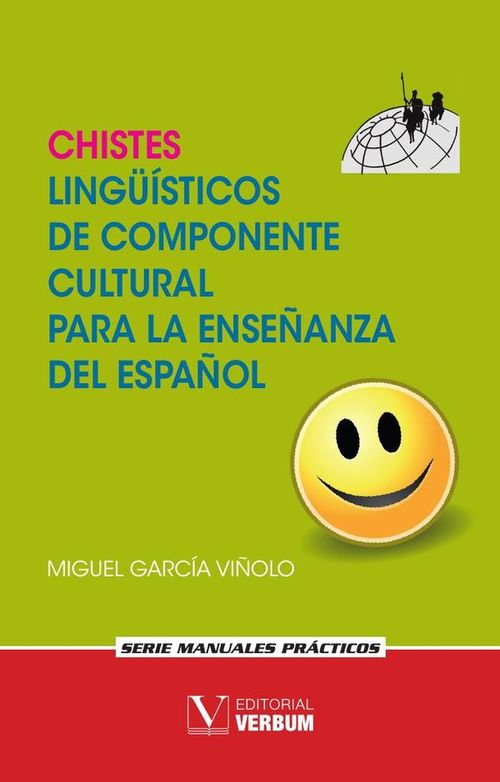 Chistes linguisticos de componente cultural para la ensenanza del espanol