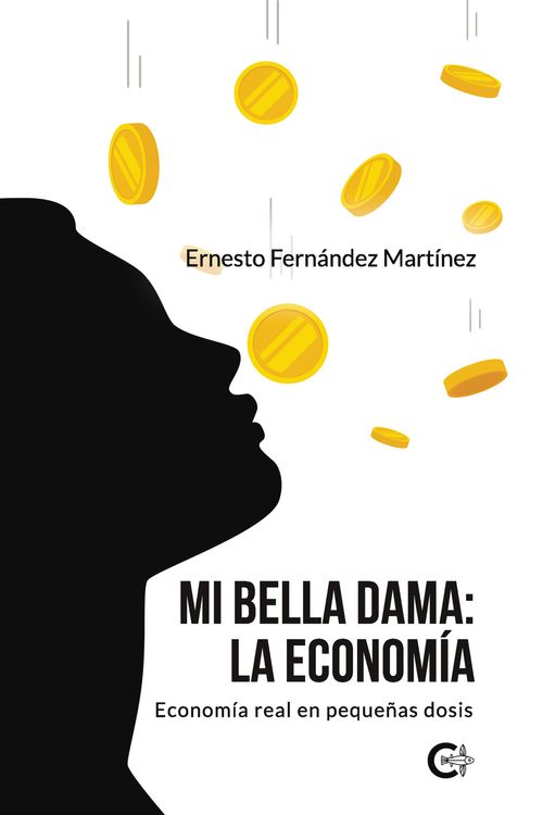 Mi Bella Dama La Econom237a