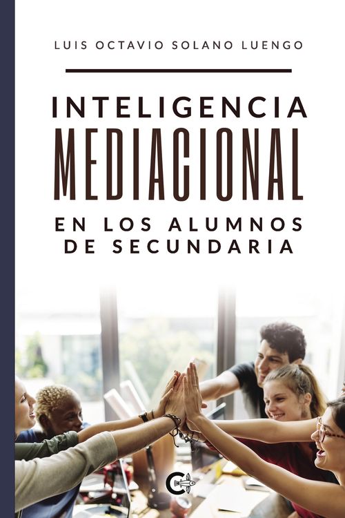 INTELIGENCIA MEDIACIONAL en los alumnos de EDUCACI211N SECUNDARIA